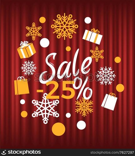Winter season reduction of price vector, sale 25 percent. Snowflakes and presents packed in boxes tied with ribbons. Promotion and clearance business. Red curtain theater background. Christmas Sale 25 Percent Lowering of Price Winter