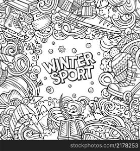 Winter sports hand drawn vector doodles illustration. Ski resort frame card design. Cold season outdoor activities elements and objects cartoon background. Line art funny border. Winter sports hand drawn vector doodles illustration. Ski resort design.