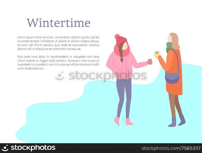 Wintertime season female friends talking outdoors vector. People wearing warm clothing, jacket hats and scarf, knitted clothes put on women with bags. Wintertime Season Female Friends Talking Outdoors