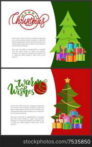 Wishes of happy New Year. Merry Christmas postcards with green Xmas trees with cones, presents in decorative wrappings. Lettering inscriptions on invitations.. Wishes of Happy New Year Merry Christmas Postcards