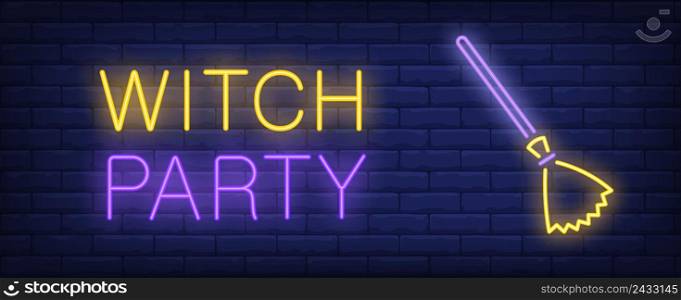 Witch Party neon style banner with broom on brick background. Halloween, party, costume party. Can be used for advertising, street wall sign, web design