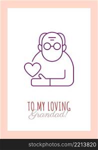 With gratitude to my loving granddad postcard with linear glyph icon. Greeting card with decorative vector design. Simple style poster with creative lineart illustration. Flyer with holiday wish. With gratitude to my loving granddad postcard with linear glyph icon