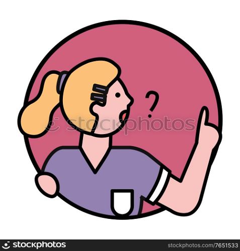 Woman avatar asking in round shape with question mark. Element of business solution people character in pink circle frame. Creative idea with girl request information with rising hand on white vector. People Avatar Icon Woman Asking Question Vector