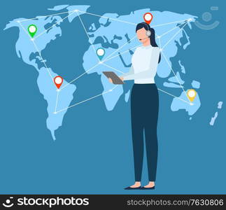 Woman communicating with partners, map with location sings pointers connection. International business support, assistant secretary with tablet. Vector illustration in flat cartoon style. International Business and Communication Partners