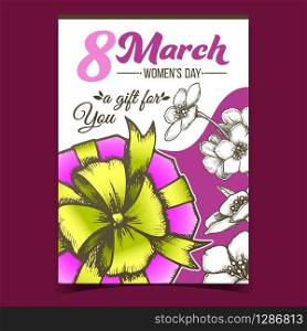 Woman Day 8 March Gift Box Advertise Banner Vector. Gift Box In Round Shape With Ribbon And Seasonal Flowers On Creative Poster. Stylish Container Template Designed In Retro Style Color Illustration. Woman Day 8 March Gift Box Advertise Banner Vector