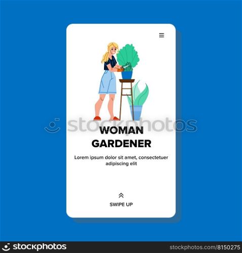 woman gardener vector. spring plant, female hobby, summer flower, woman gardener character. people flat cartoon illustration. woman gardener vector