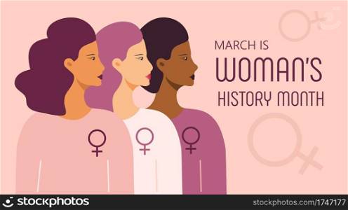 Woman history month concept vector on flat style. Event is celebrated in March in USA, United Kingdom, Australia. Girl power and feminism illustration for web, poster, banner.. Woman history month concept vector on flat style. Event is celebrated in March in USA, United Kingdom, Australia. Girl power and feminism illustration for web, poster
