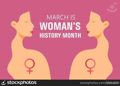 Woman history month concept vector on flat style. Event is celebrated in March in USA, United Kingdom, Australia. Girl power and feminism illustration for web, poster, banner.. Woman history month concept vector on flat style. Event is celebrated in March in USA, United Kingdom, Australia. Girl power and feminism illustration for web, poster