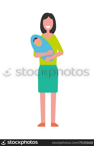 Woman holding newborn baby on hands, motherhood concept vector illustration isolated. Mother and son infant, happy nursery, taking care about child. Woman Holding Newborn Baby on Hands, Motherhood