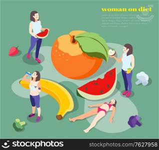 Woman on diet isometric background composition with text and fruits with slices surrounded by female characters vector illustration