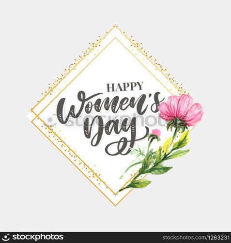 Woman s Day text design with flowers and hearts on square background. Vector illustration. Woman s Day greeting calligraphy design in pink colors. Template for a poster, cards. Woman s Day text design with flowers and hearts on square background. Vector illustration. Woman s Day greeting calligraphy design in pink colors. Template for a poster, cards, banner.