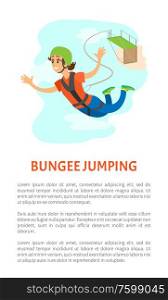 Woman wearing helmet and insurance falling from bridge, bungee jumping poster, freefall extreme sport, portrait view of smiling and flying female vector. Woman Falling from Bridge, Bungee Jumping Vector