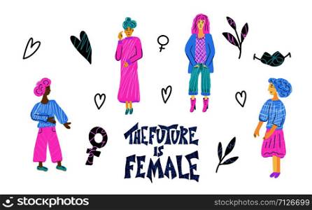 Women characters with The future is female lettering. Hand drawn quote with girls and feminism symbols isolated on white background. Vector illustration.