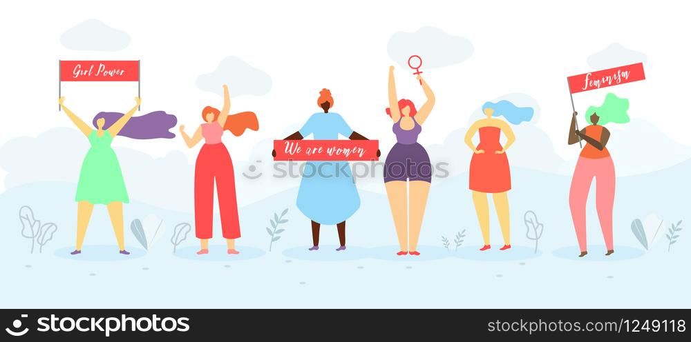 Women Rights and Girls Power Flat Vector Concept or Banner. Multinational Feminist Female Activist Standing Together, Holding Placards with Slogans, Fighting for Sexes and Gender Equality Illustration