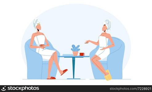 Women Wearing Bathrobe And Towel On Head Vector. Girls Wear Bathrobe And Napkin Sitting On Chairs, Drinking Beverage And Speaking After Shower Or Sauna. Characters Flat Cartoon Illustration. Women Wearing Bathrobe And Towel On Head Vector