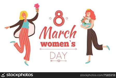Womens international day, 8 March holiday card decorated by girl holding flower and female embracing box of roses, spring greeting for ladies vector. Girls and Flowers, International Womens Day Vector