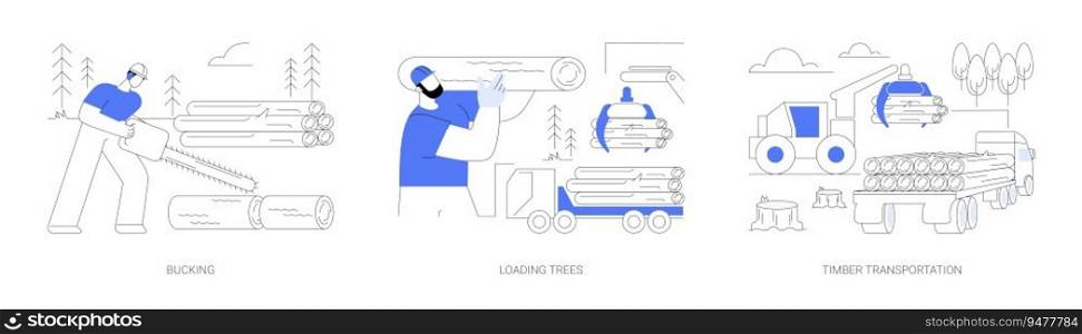 Wood harvesting abstract concept vector illustration set. Tree-stem bucking, saw sectioning to transportable length, loading trees to wood truck, timber transportation abstract metaphor.. Wood harvesting abstract concept vector illustrations.