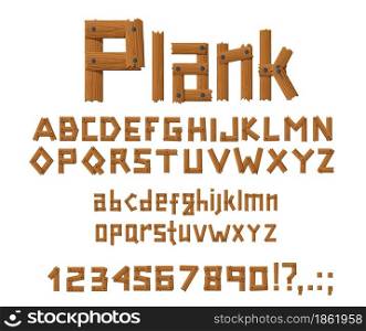 Wooden planks font letters, digits and symbols, vector cartoon type alphabet. Wood bars font of timber planks with nails or bolts, rustic broken wood alphabet signs and numbers typography set. Wooden planks font letters, digits, symbols type