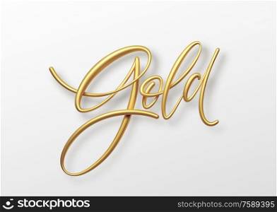 Word Gold 3d calligraphic lettering realistic illustration isolated on white background. Vector illustration EPS10. Word Gold 3d calligraphic lettering realistic illustration isolated on white background. Vector illustration