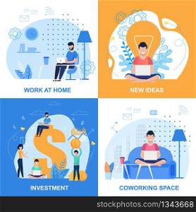 Work at Home, Investment, New Ideas and Coworking Space Set. People Using Laptop for Creation, Online Earnings, Increasing Internet Business Profit in Comfortable Workspace. Vector Flat Illustration. Work at Home or Office, Create Idea, Input Set