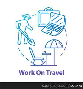 Work on travel concept icon. Vacation job, affordable tourism idea thin line illustration. Budget vacation. Seasonal side job on holidays. Vector isolated outline RGB color drawing