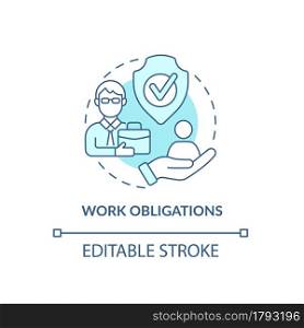 Work tasks concept icon. Social security. Health and safety measures. Employment relationship abstract idea thin line illustration. Vector isolated outline color drawing. Editable stroke. Work tasks concept icon