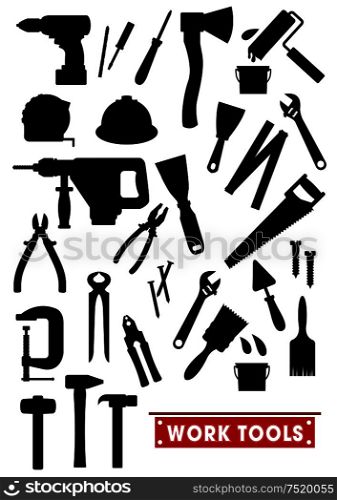 Work tools silhouette icons. Construction, carpentry and home repair vector isolated symbols hammer, electric drill, ax, ruler, saw, tongs, screwdriver, knife, paint bush, spanner helmet nippers trowel. Work tools silhouette icons