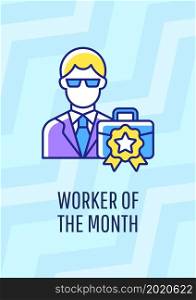 Worker of month greeting card with color icon element. Recognizing achievements at work. Postcard vector design. Decorative flyer with creative illustration. Notecard with congratulatory message. Worker of month greeting card with color icon element