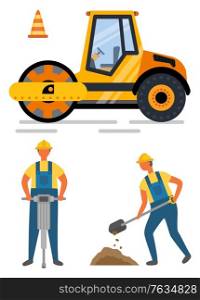 Workers holding drill and shovel, roadwork and asphalting. Side view of pressure machine and cone construction equipment, renovation or road. Vector illustration in flat cartoon style. Pressure Auto, Drill and Shovel, Roadwork Vector