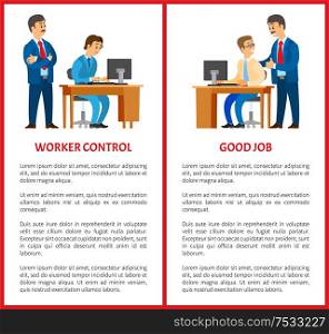Working control and good job posters. Boss giving work task, praise for results. Company leader supervising new office worker vector. Director pleased with work. Working Control and Good Job Posters. Boss Task