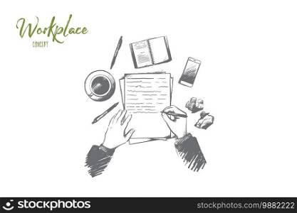 Workplace concept. Hand drawn top view of person writing in notepad placed on table. Desktop with a coffee cup, smartphone and other supplies isolated vector illustration.. Workplace concept. Hand drawn isolated vector.
