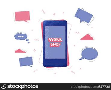 Workshop announcement composition. Template with handwritten lettering on phone screen and decoration. Vector illustration.