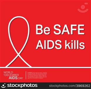 World Aids Day poster. Be safe, Aids kills. Vector illustration