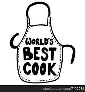 World best cook. Lettering phrase on background with kitchen apron. Design element for poster, banner, t shirt, emblem. Vector illustration