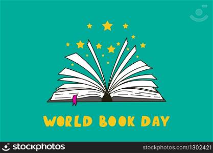 World book day banner with open book. Hand drawn book with yellow stars flying out. Open magic book.