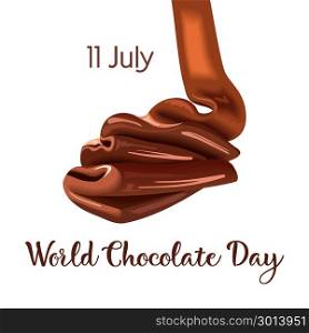 World Chocolate Day. Melted chocolate, cream, butter swirl. Vector illustration on white background.. World Chocolate Day. Melted chocolate, cream, butter swirl. Vector illustration on white background. for wallpapers, web pages, surface textures, textile