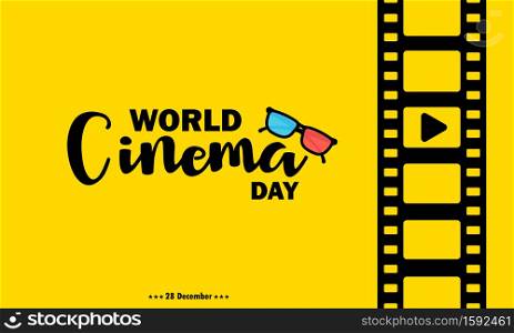 World cinema day banner. With film strip. Cinematography. Vector on isolated background. EPS 10.. World cinema day banner. With film strip. Cinematography. Vector on isolated background. EPS 10