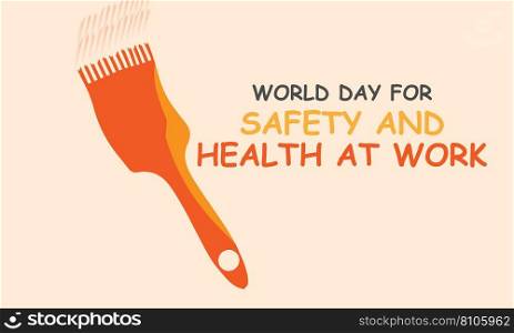 World day for safety and health at work Royalty Free Vector