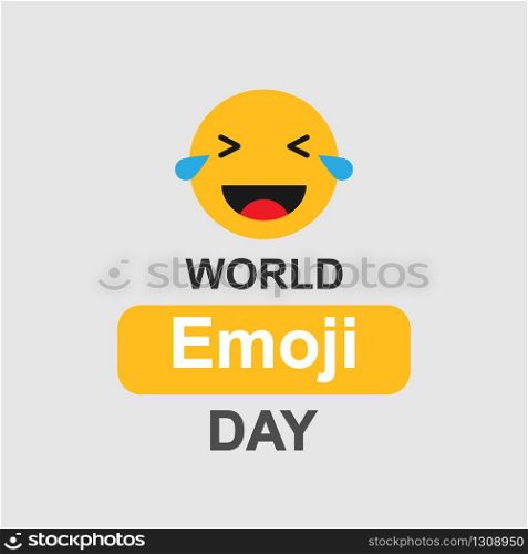 World Emoji Day. Laughing emoji with text. Vector illustration. EPS 10