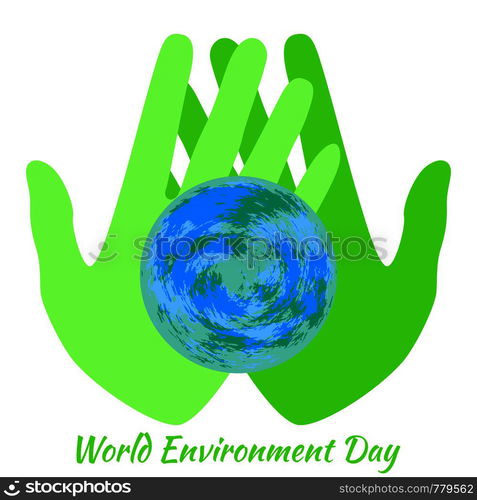 World Environment Day Green Hands Holding A Earth White Background