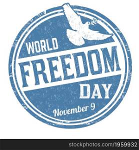World freedom day grunge rubber stamp on white background, vector illustration