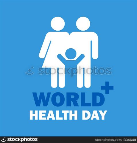 World Health Day. Healthy family. Parents and children. Vector illustration. EPS 10