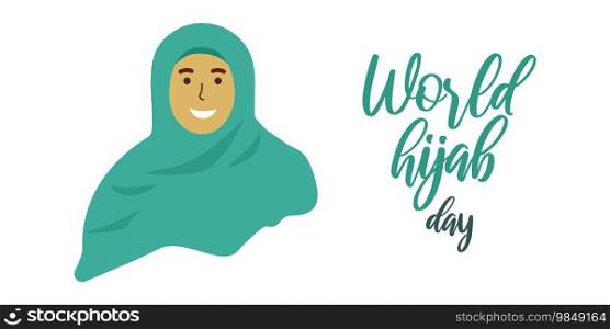 World Hijab Day February 1 popular holiday. Attribute womens clothing in the Muslim world. Banner template, web design Vector illustration.