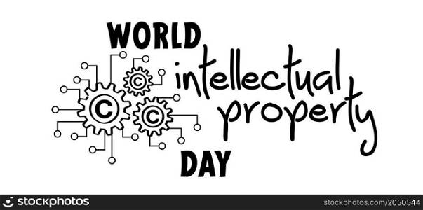 World Intellectual Property Day. 26 April. Copyright concept. Flat vector icon or pictogram. concept of protection of copyright, intellectual property or properties.