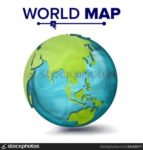 World Map Vector. 3d Planet Sphere. Earth With Continents. Asia, Australia, Oceania, Africa. Isolated Illustration. World Map Vector. 3d Planet Sphere. Earth With Continents. Asia, Australia, Oceania Africa Illustration