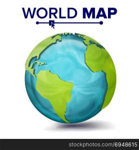 World Map Vector. 3d Planet Sphere. Earth With Continents. North America, South America, Africa, Europe. Isolated Illustration. World Map Vector. 3d Planet Sphere. Earth With Continents. North America, South America, Africa, Europe Illustration