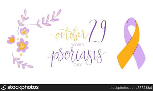 World Psoriasis Day October 29 handwritten lettering. Purple and orange support ribbon. Web banner vector template art. World Psoriasis Day October 29 handwritten lettering. Purple and orange support ribbon. Web banner vector template