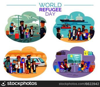 World Refugee Day promotional poster with cartoon characters at airport, sea port, railway station and inside train vector illustrations.. World Refugee Day Poster with People Who Move Away