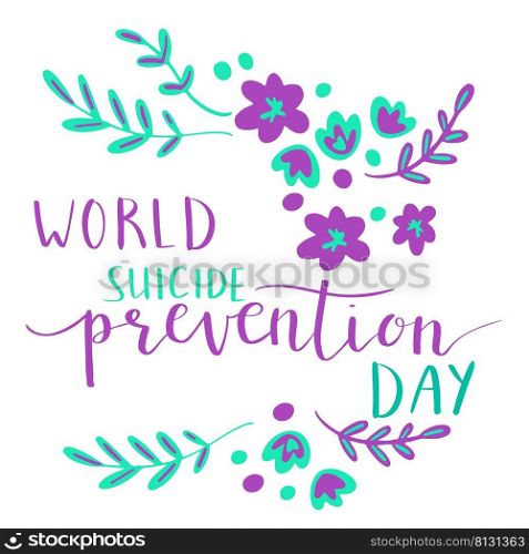 world suicide prevention day hand lettering vector illustration in script. Teal and purple colors. world suicide prevention day hand lettering vector illustration. Teal and purple colors