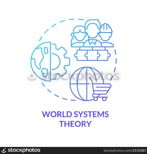 World systems theory blue gradient concept icon. Worldwide interdependent economics. Commercial integration. abstract idea thin line illustration. Isolated outline drawing. Myriad Pro-Bold font used. World systems theory blue gradient concept icon